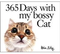 365 Days With My Bossy Cat