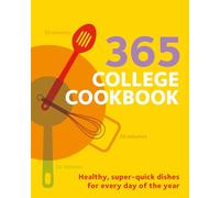 365 College Cookbook (Hamlyn Quick Cooks)
