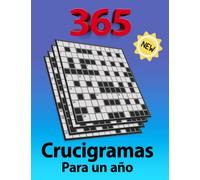 365 crucigramas para un año: Un desafío diario para mantener tu mente activa y alerta con estos crucigramas en español, ideal para adultos, mayores, abuelos, jóvenes y niños.