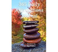 365 Daily Affirmations Journal for Successful Business Owners