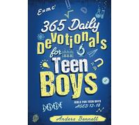 365 Daily Devotionals for Teen Boys: Bible for Teen Boys Aged 12-18 (Confirmation Gifts for Teenage Boys)
