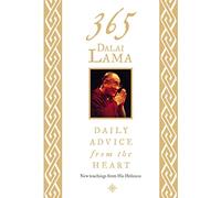 365 Dalai Lama: Daily Advice from the Heart