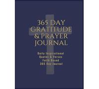 365 Day Gratitude and Prayer Journal: A 2026 Faith-Based Journal with Unique Quotes & Bible Verses To Start Each Day: A Christian Notebook for ... Unique Verses & Inspirational Quotes - Navy