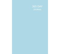 365 Day Journal: 6 x 9 inches, Undated, 1 Page Per Day, 366 Blank Pages, Unlined, Yearly Diary, Light Blue Cover