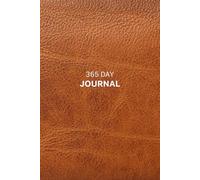 365 Day Journal: A Year of Reflection and Organisation - 365 lined pages / Diary / Notebook - 6 x 9 inches