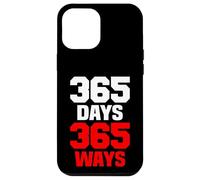 365 days 365 ways Case for iPhone 12 Pro Max