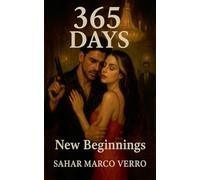 365 Days: New Beginnings