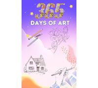 365 Days of Art: Daily Artists Journal