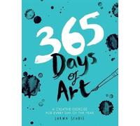 365 Days of Art, Lorna Scobie, Paperback
