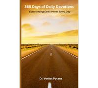 365 Days of Daily Devotions: Experiencing God’s Power Every Day