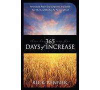 365 Days of Increase: Personalized Prayers and Confessions to Establish Your Heart and Mind in the Purposes of God