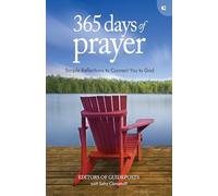 365 Days of Prayer: Simple Reflections to Connect You to God