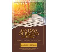 365 Days of Richer Living: Daily Inspirations