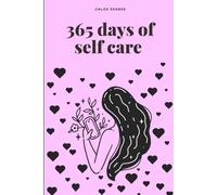 365 days of self care: Simple self care tasks to do everyday