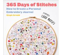 365 Days of Stitches: How to Create a Personal Embroidery Journal
