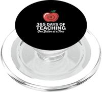 365 Days Of Teaching One Button At A Time Teacher PopSockets PopGrip for MagSafe