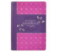 365 Days to Knowing God for Girls Devotional