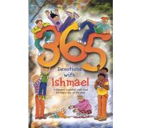 365 Devotions with Ishmael
