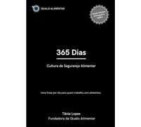 365 Dias de Cultura Alimentar - Uma frase por dia para quem trabalha com alimentos