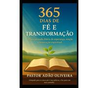 365 Dias de Fé e Transformação’: Vivendo o Deus de Milagres
