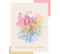 365 Jours de Self-Love & Guérison Émotionnelle: Journal Guidé pour Se Reconstruire, Apaiser Ses Émotions et Retrouver la Paix Intérieure