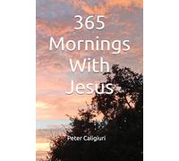 365 Mornings With Jesus