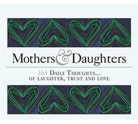 365 Mothers And Daughters