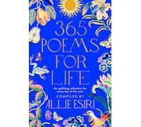 365 Poems for Life – An Uplifting Collection for Every Day of the Year – Macmillan