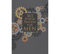 365 Power Prayers for Men