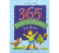 365 Stories and Rhymes for Boys: A Story a Day