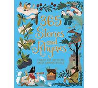 365 Stories and Rhymes: Tales of Action and Adventure