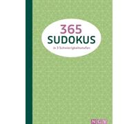 365 Sudokus in 3 Schwierigkeitsstufen: Schön gestaltet und mit farbigen Innenseiten - DIE Geschenkidee für Sudoku-Fans