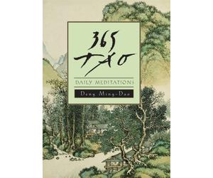 365 TAO: DAILY MEDITATIONS by Deng Ming-Dao Paperback Self Help Business