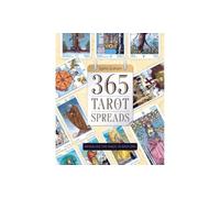 365 Tarot Spreads : Revealing the Magic in Each Day
