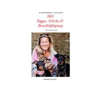 365 Tipps, Tricks & Beschäftigungen für deinen Hund