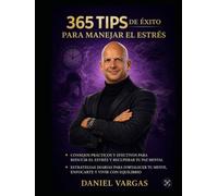 365 Tips de Exito para Manejar el Estrés
