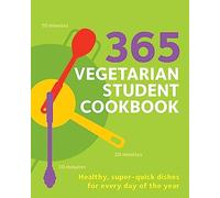 365 Vegetarian Student Cookbook (Hamlyn Quick Cooks)