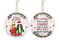 365RUSTIC Friendship Christmas Ornament Gifts for Best Friends - Partners in Crime Funny Ornament for Xmas Tree Hanging Decorations - 2 Side Printed Ceramic Ornament