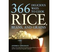 366 Delicious Ways to Cook Rice, Beans And Grains