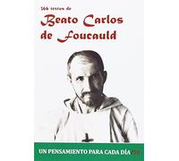 366 Textos del Beato Carlos de Foucauld