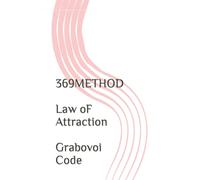 369 Law of Attraction Grabovoi Codes
