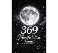 369 Manifestation journal