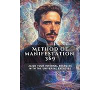 369 Manifestation Journal: Your Guide to Inner Alignment and Abundance: A Guided Daily Scripting Experience to Focus Your Intentions and Practice Gratitude. Minimalist 6 x 9 Inch Edition