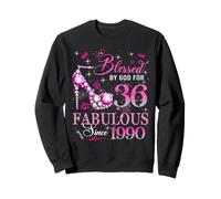 36th Birthday Queen Blessed by God 36 Fabulous Since 1990 Sweatshirt