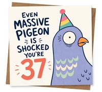 37th Birthday Card for Her or Him, Funny Party Design
