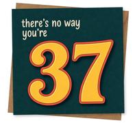 37th Birthday Card for Him or Her, Funny Design