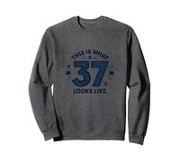 37th Birthday Gift: This Is What 37 Looks Like Sweatshirt, Adult Unisex, Dark Heather Grey, M