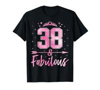 38 and Fabulous Cute Ladies 38th Birthday Women 38 Years Old T-Shirt