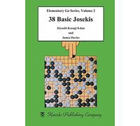 38 Basic Josekis (Beginner and Elementary Go Books) - Paperback NEW Kiyoshi, Kos
