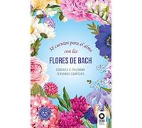 38 cuentos para el alma con las flores de Bach